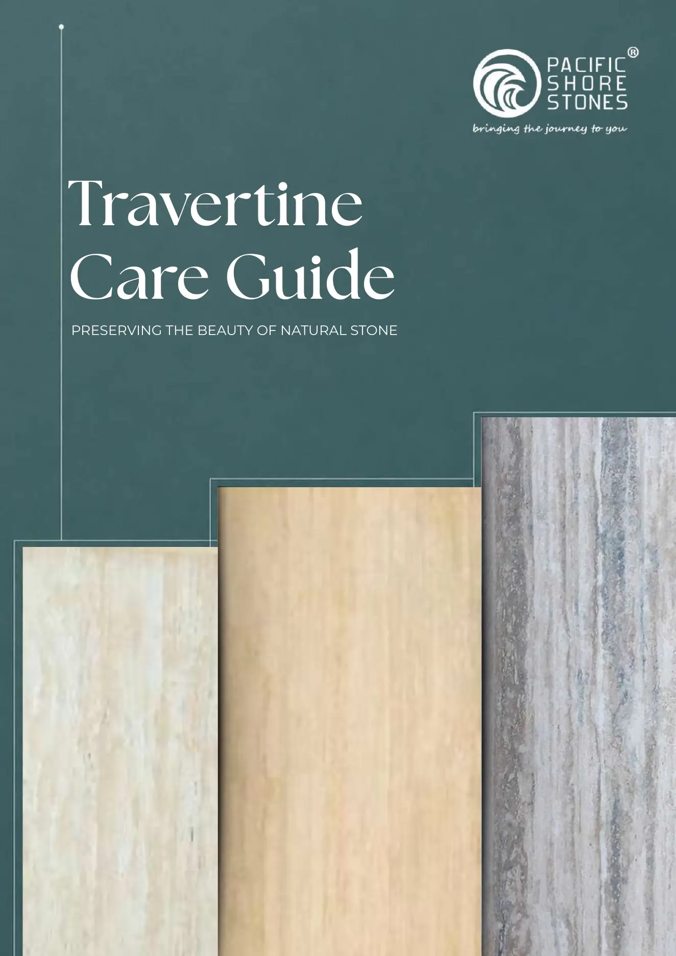 Pacific Shore Stones Travertine Care Guide cover featuring three travertine slabs in cream, beige, and gray tones against a deep teal background.
